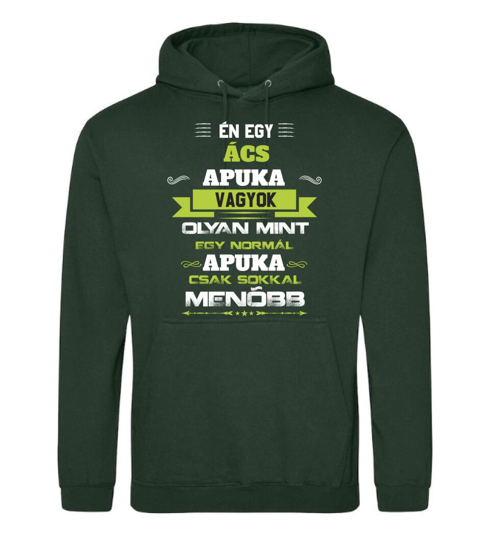 Én egy ács apuka vagyok