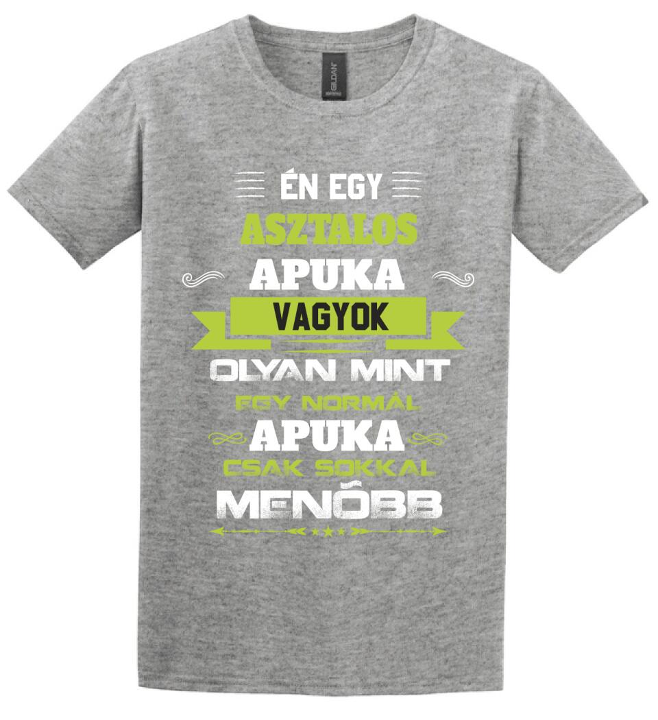 Én egy asztalos apuka vagyok