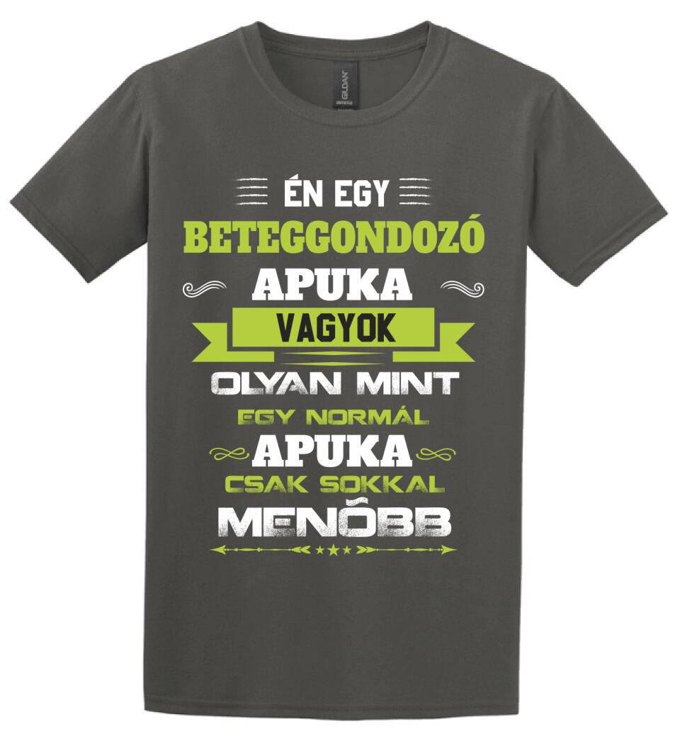 Én egy beteggondozó apuka vagyok