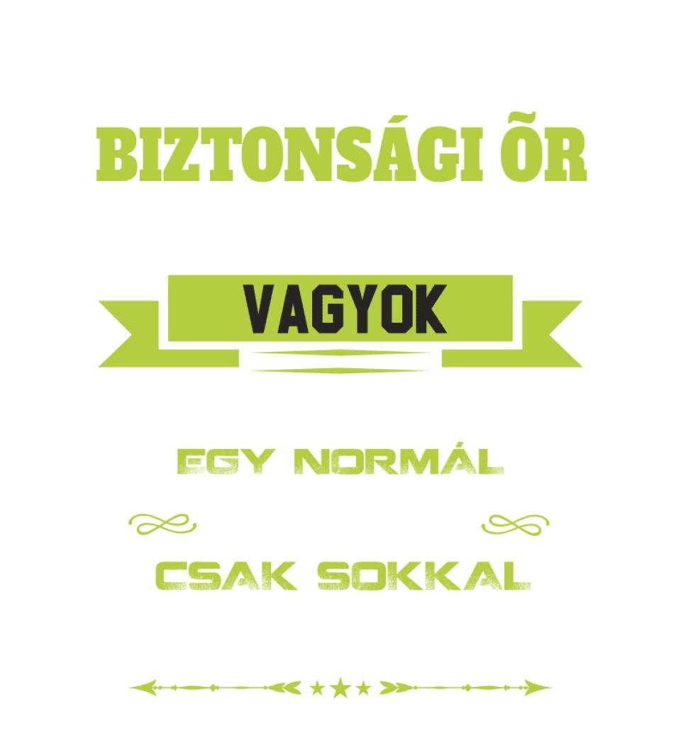 Én egy biztonsági őr apuka vagyok