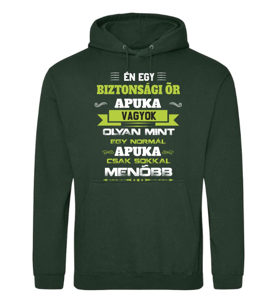 Én egy biztonsági őr apuka vagyok