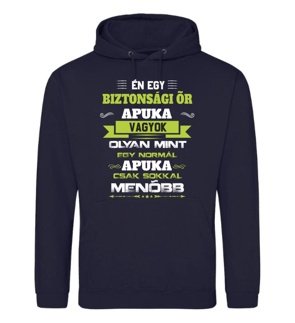 Én egy biztonsági őr apuka vagyok