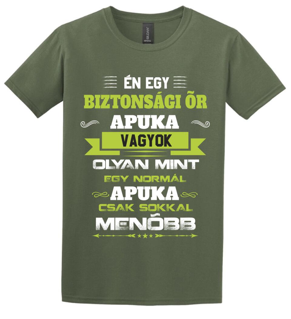 Én egy biztonsági őr apuka vagyok