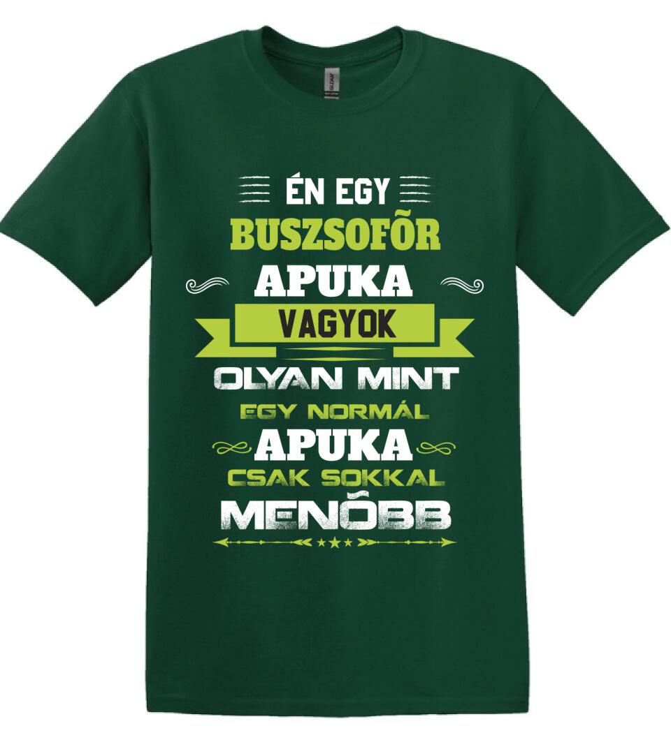 Én egy buszsofőr apuka vagyok