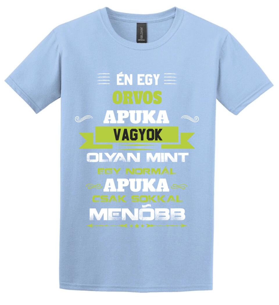 Én egy orvos apuka vagyok