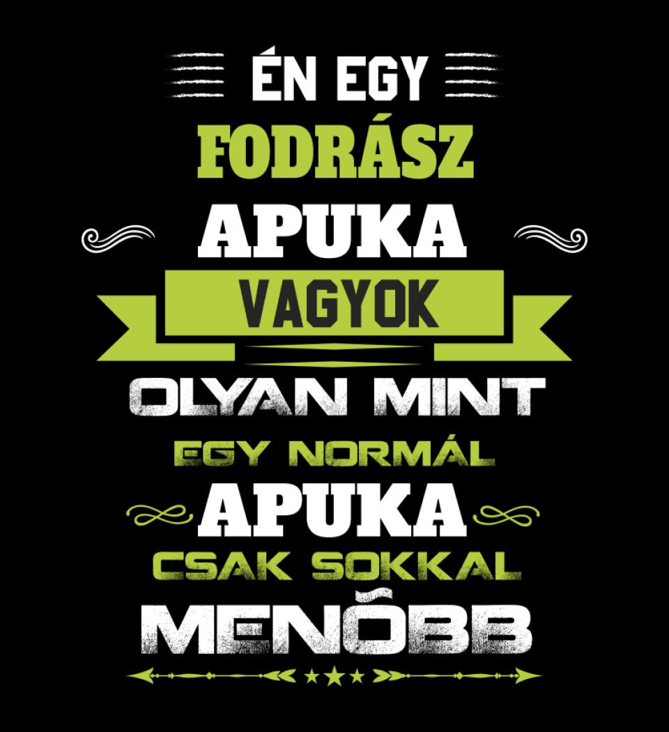 Én egy fodrász apuka vagyok