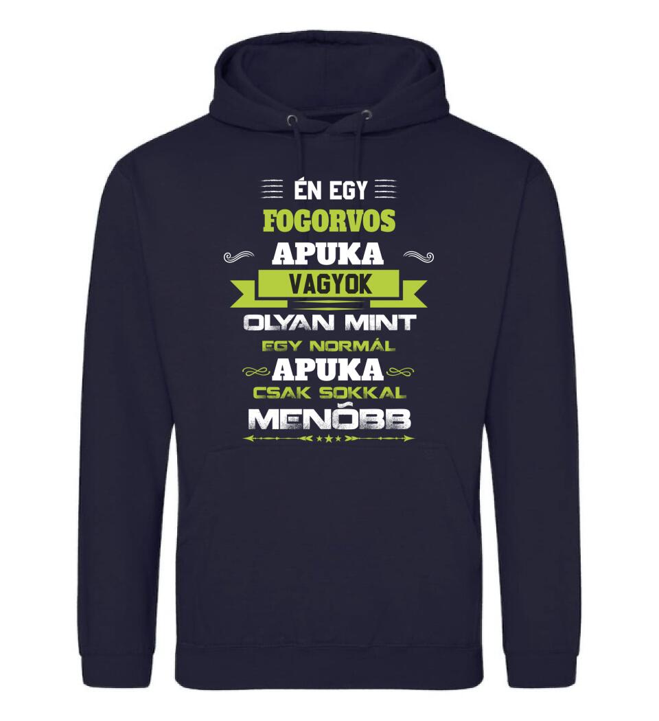 Én egy fogorvos apuka vagyok