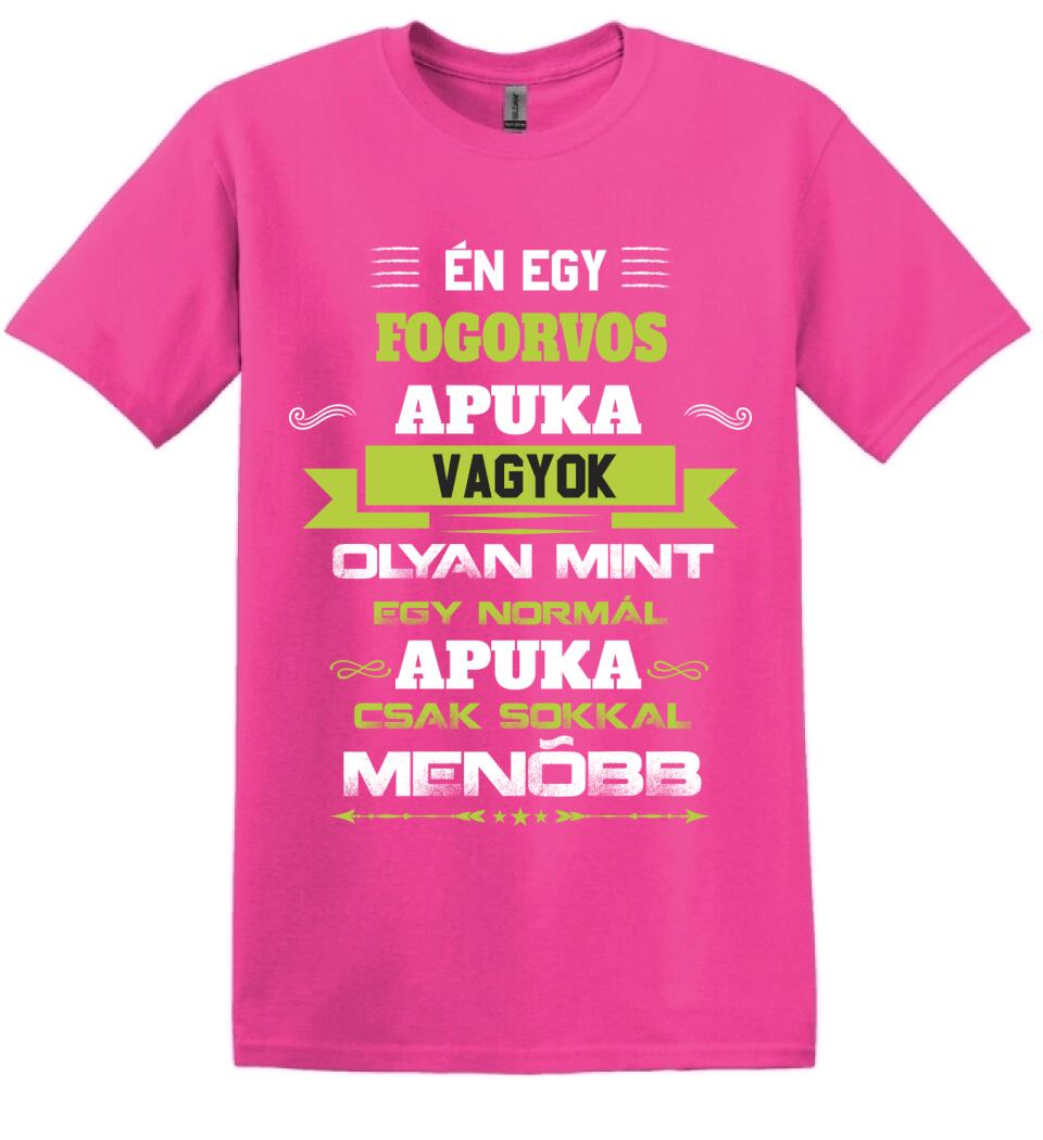 Én egy fogorvos apuka vagyok