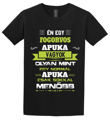 Én egy fogorvos apuka vagyok