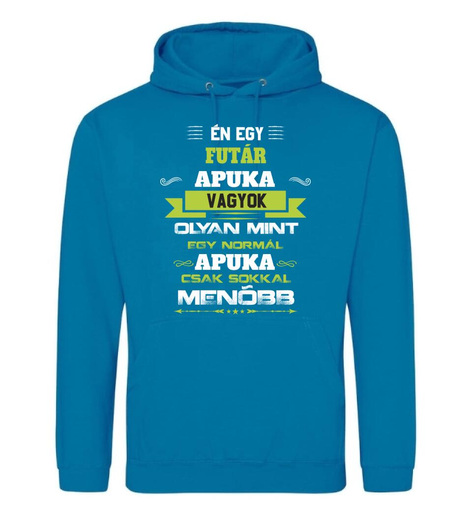 Én egy futár apuka vagyok