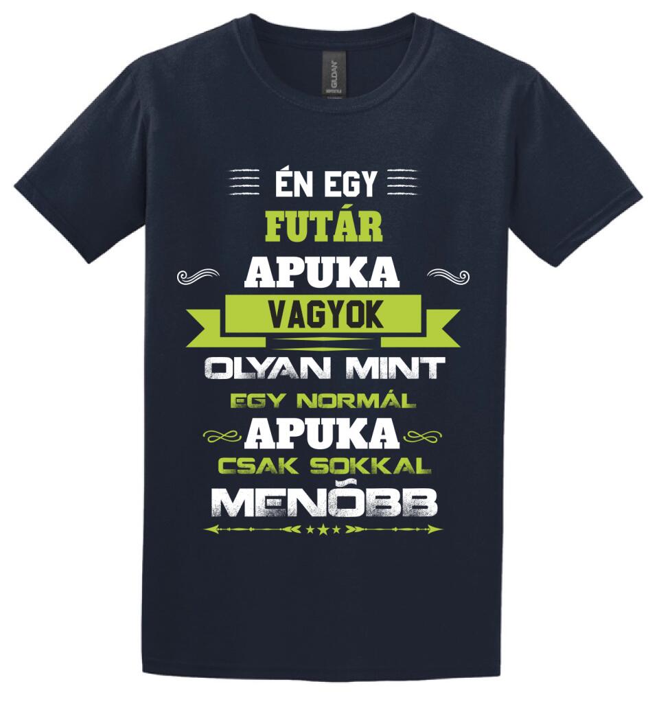 Én egy futár apuka vagyok