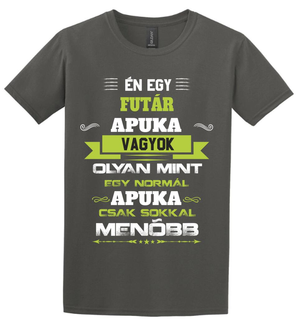 Én egy futár apuka vagyok