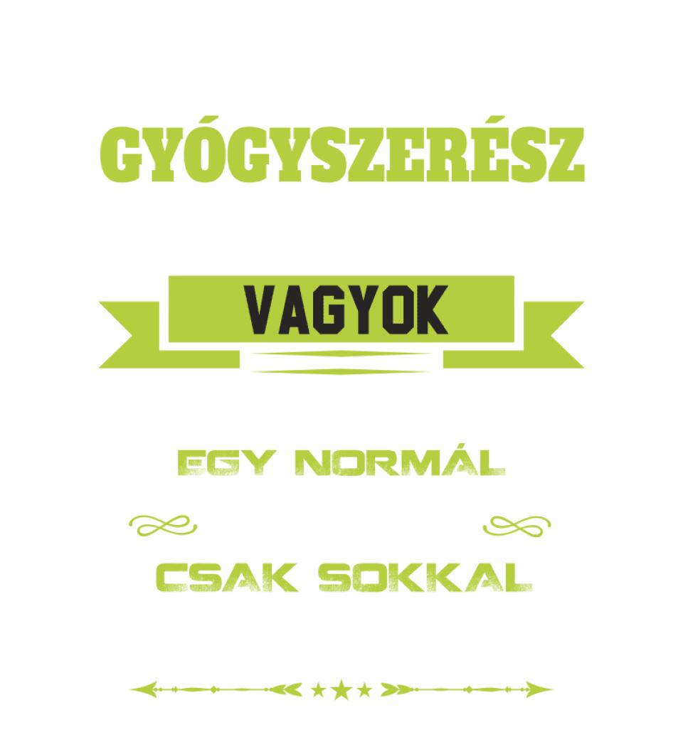 Én egy gyógyszerész apuka vagyok