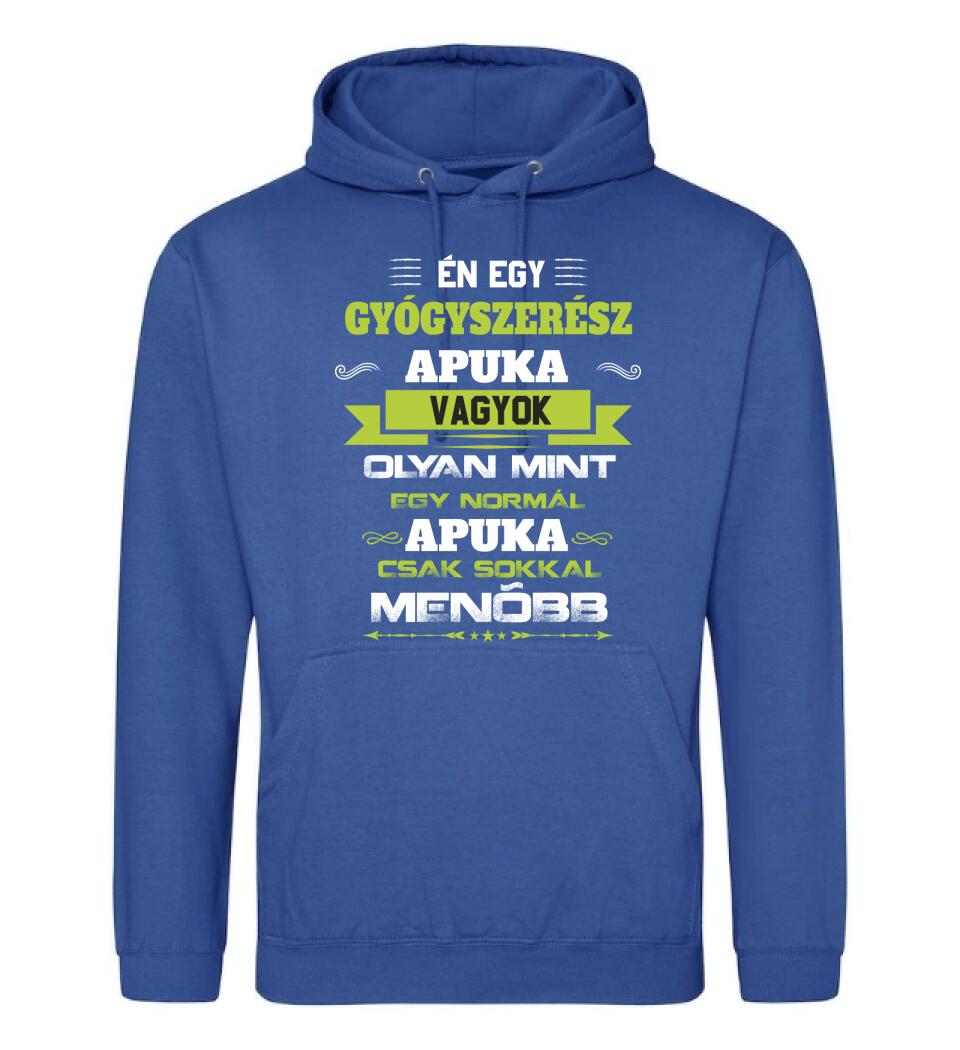 Én egy gyógyszerész apuka vagyok