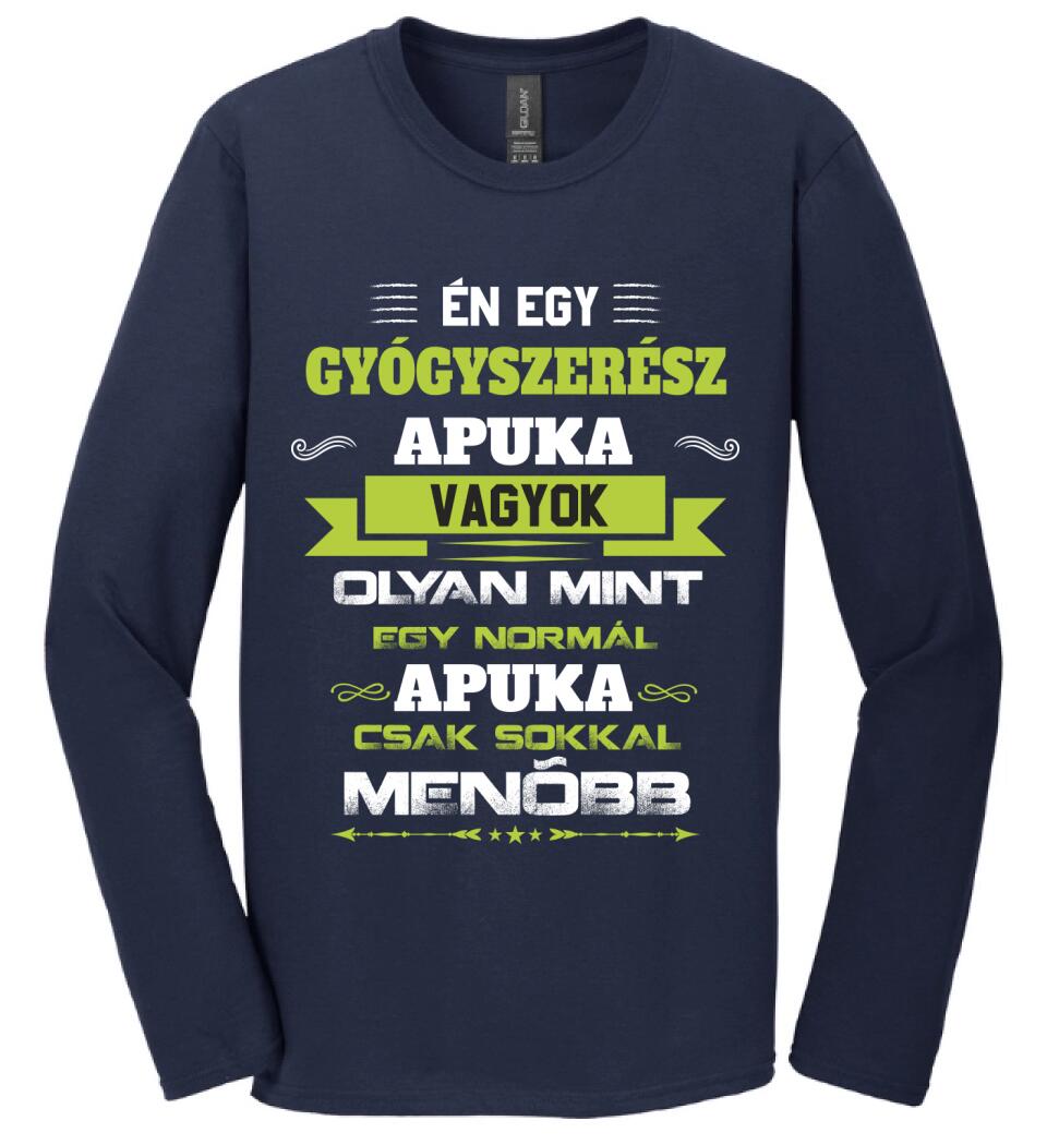 Én egy gyógyszerész apuka vagyok