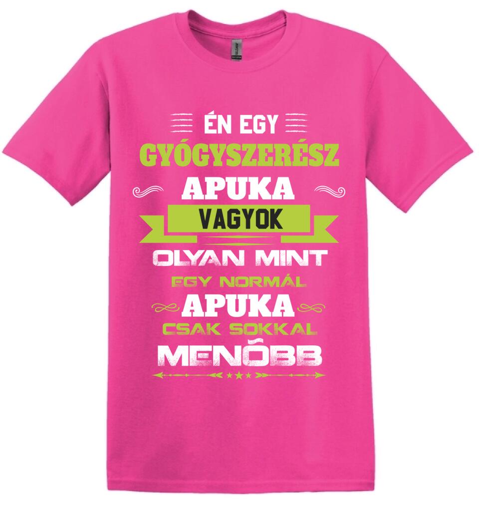 Én egy gyógyszerész apuka vagyok