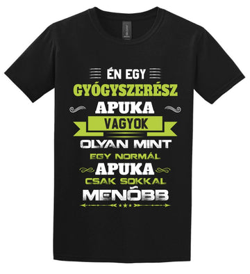 Én egy gyógyszerész apuka vagyok