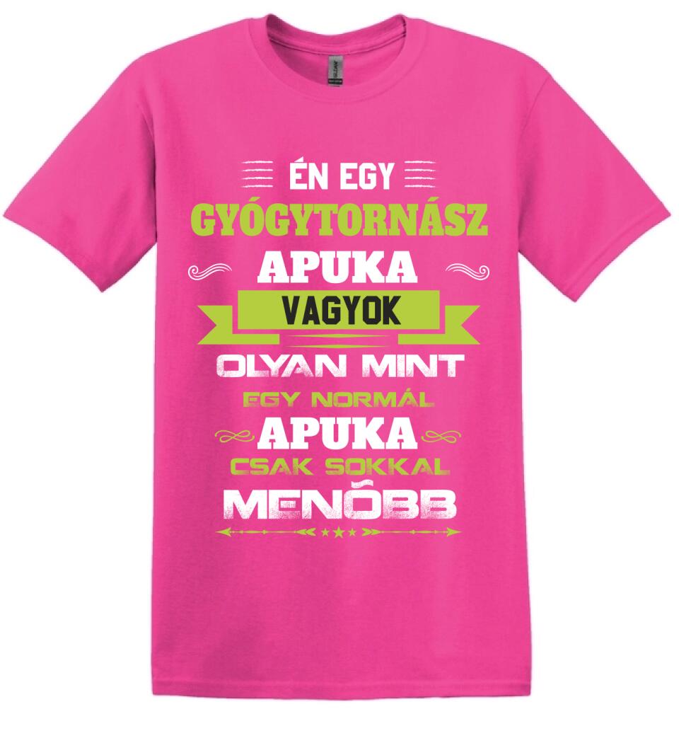 Én egy gyógytornász apuka vagyok