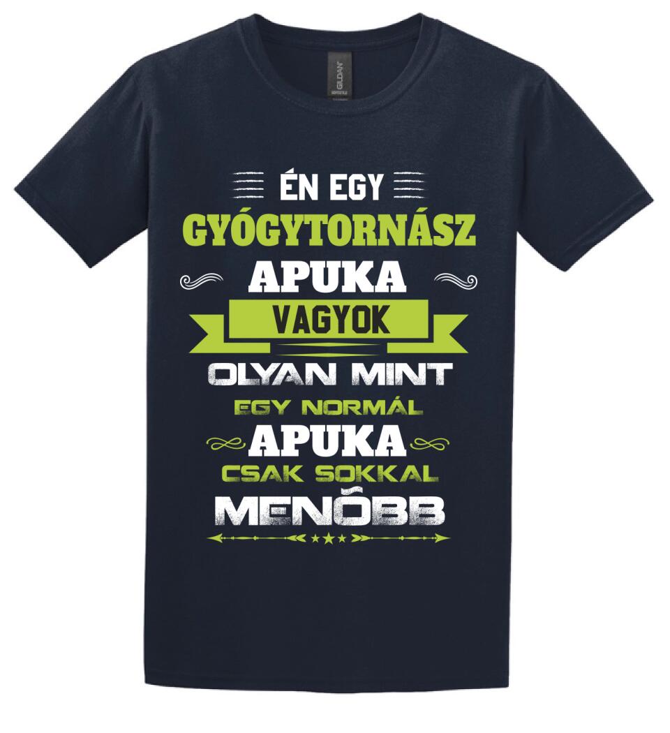 Én egy gyógytornász apuka vagyok