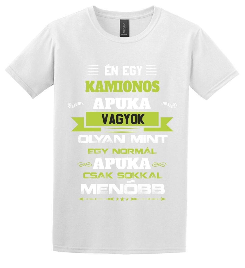 Én egy kamionos apuka vagyok