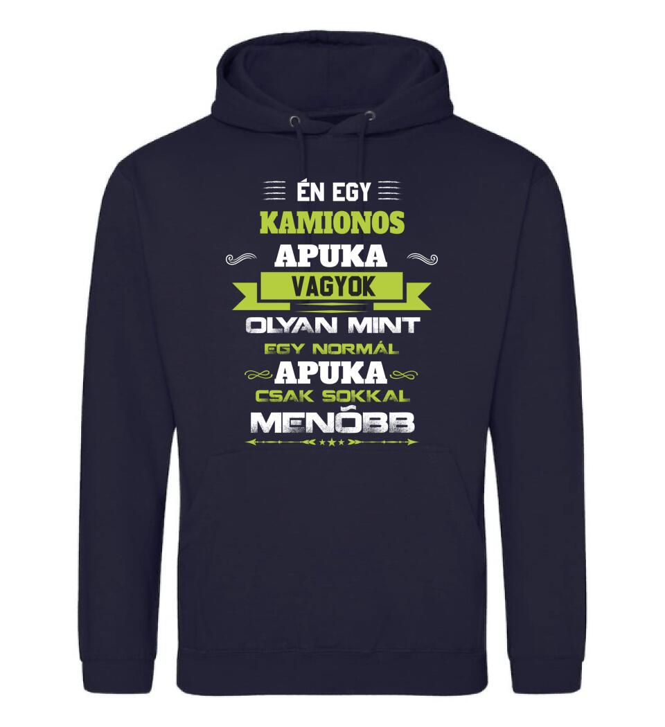 Én egy kamionos apuka vagyok