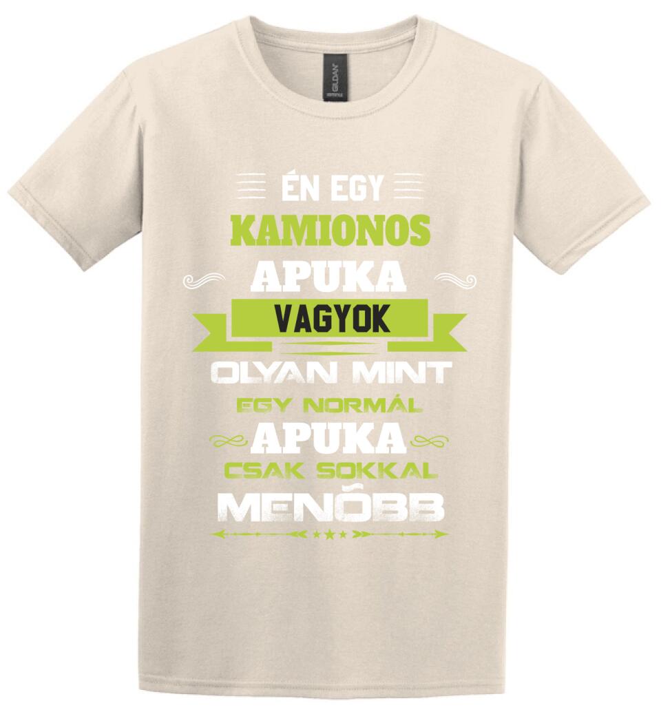 Én egy kamionos apuka vagyok
