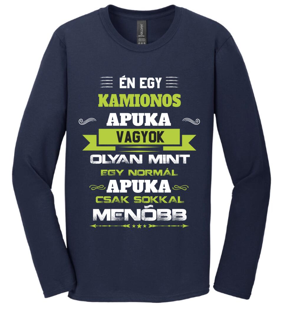 Én egy kamionos apuka vagyok