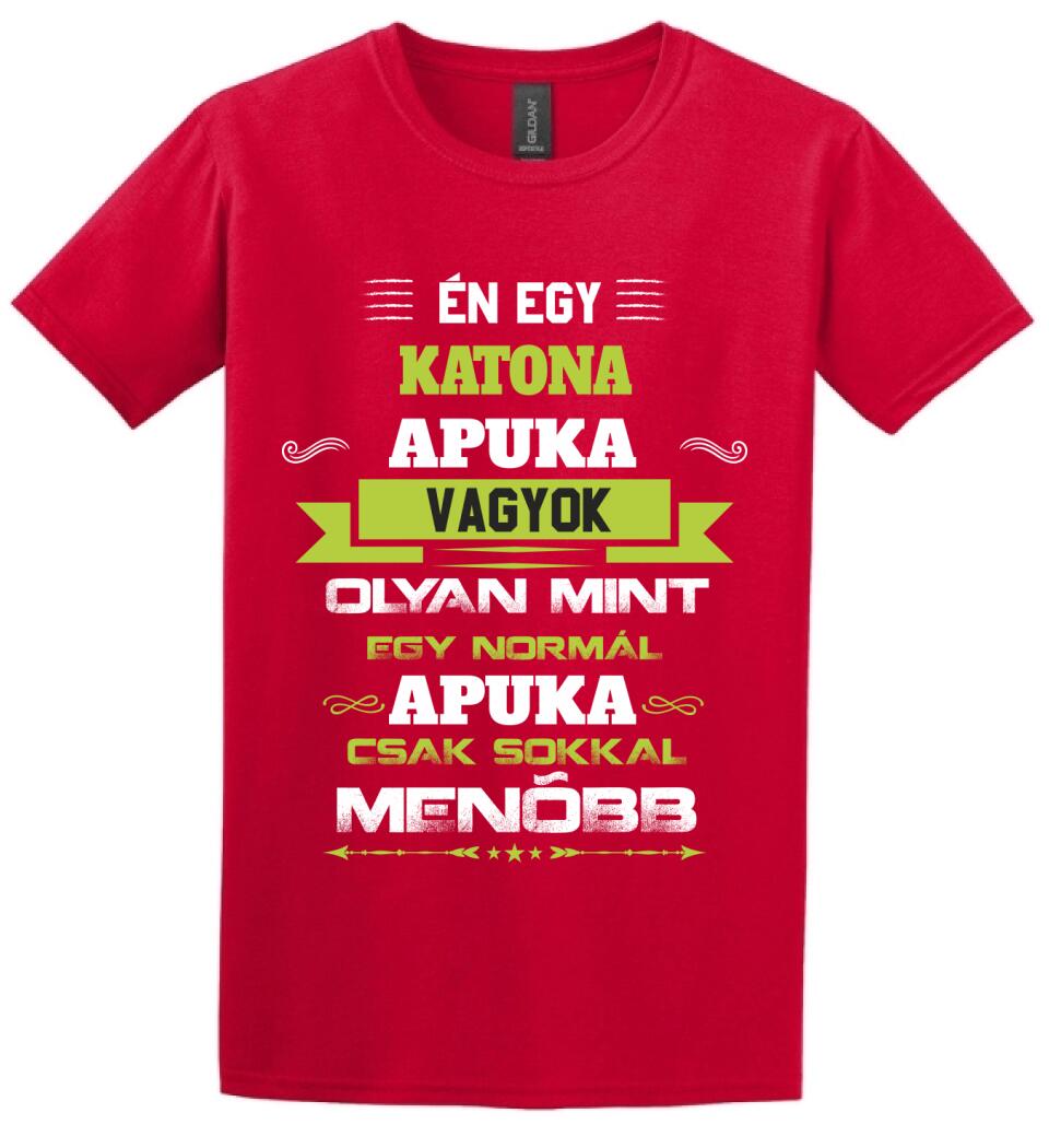 Én egy katona apuka vagyok