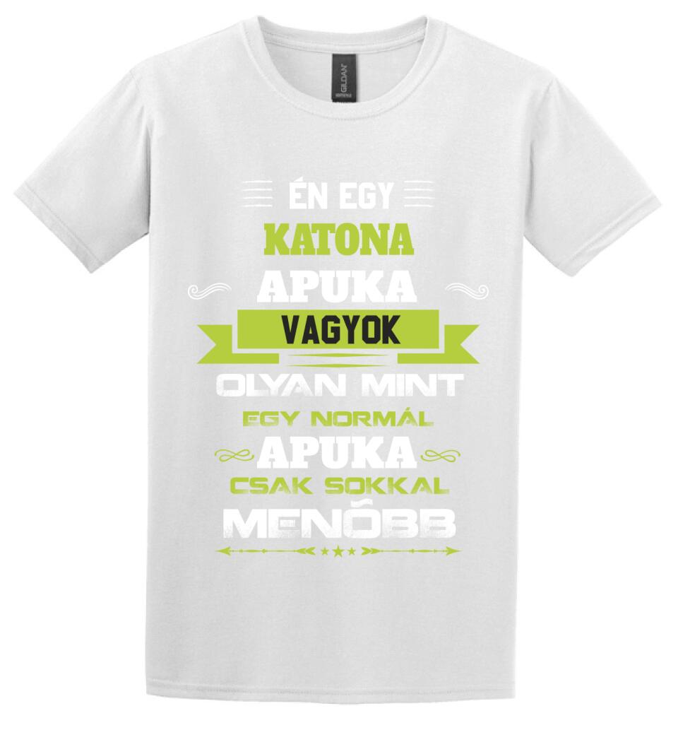 Én egy katona apuka vagyok