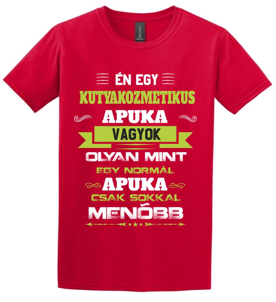 Én egy kutyakozmetikus apuka vagyok