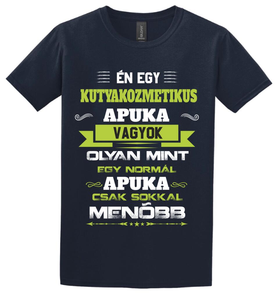 Én egy kutyakozmetikus apuka vagyok