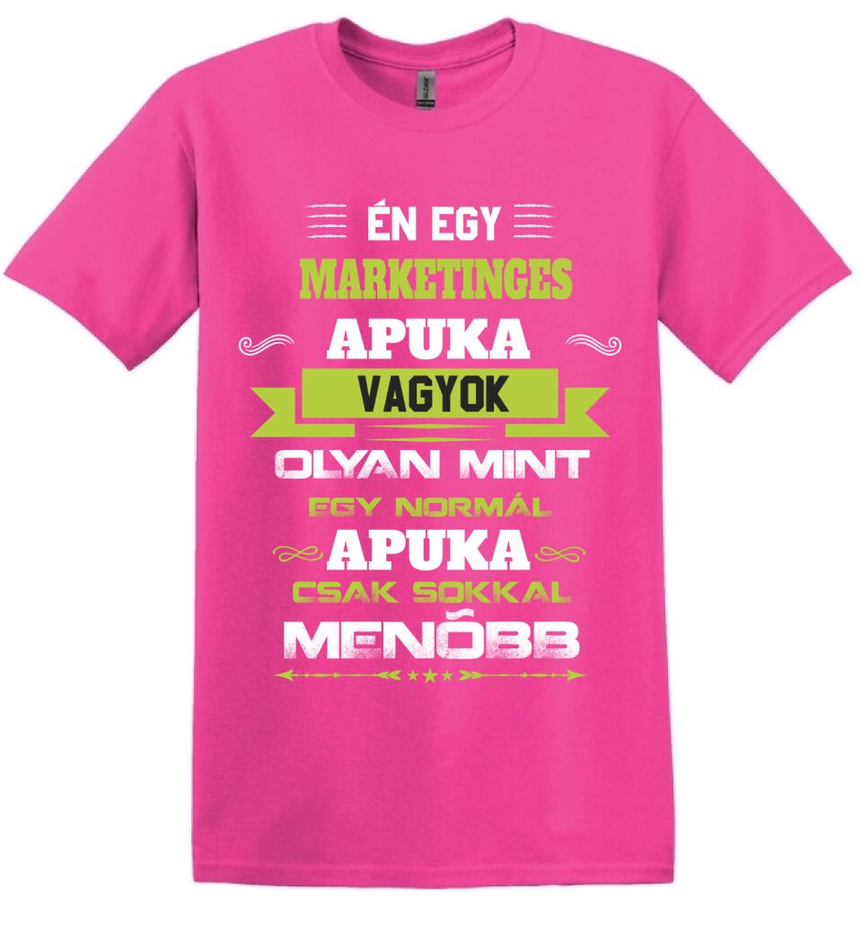 Én egy marketinges apuka vagyok