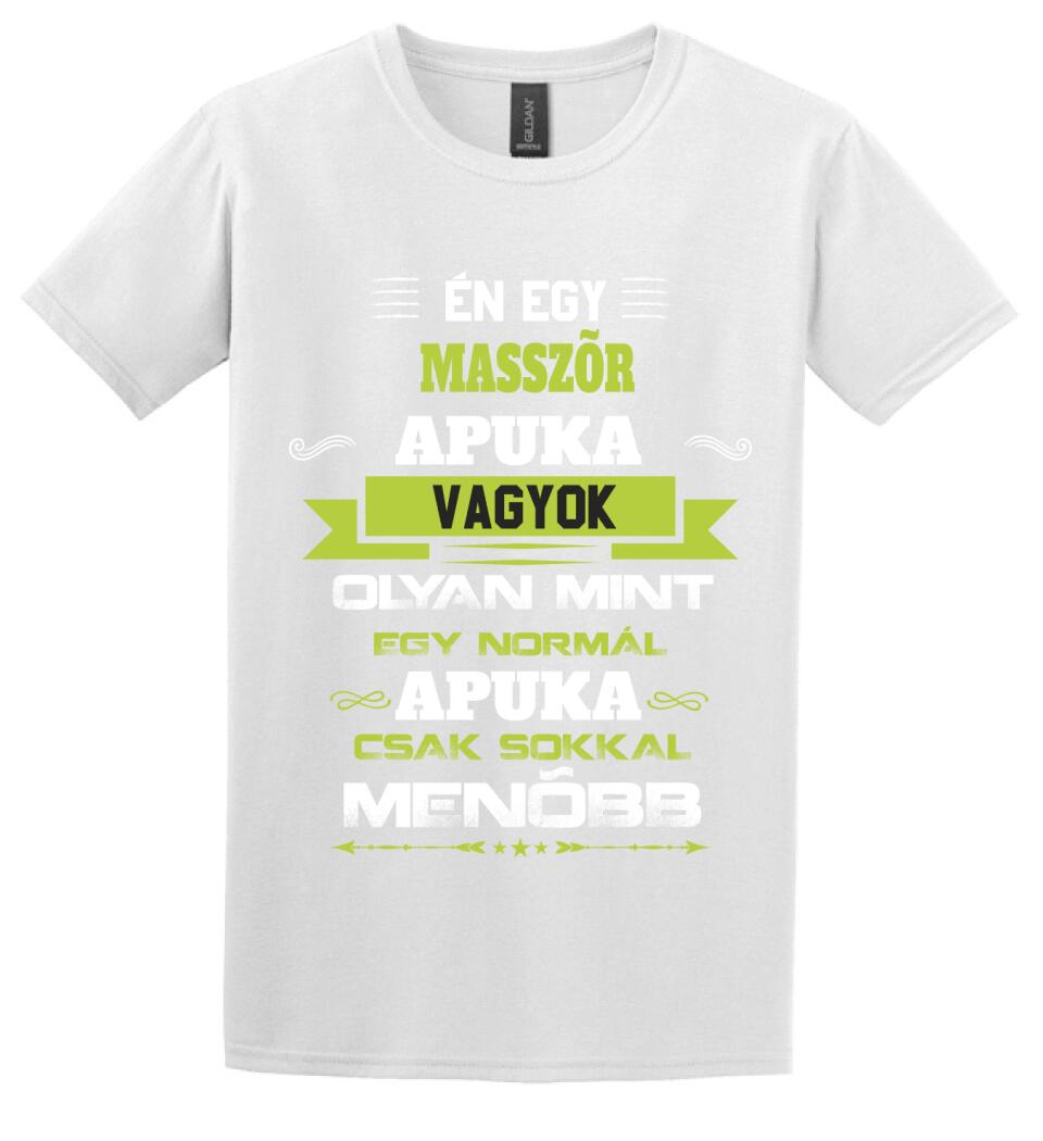 Én egy masszőr apuka vagyok