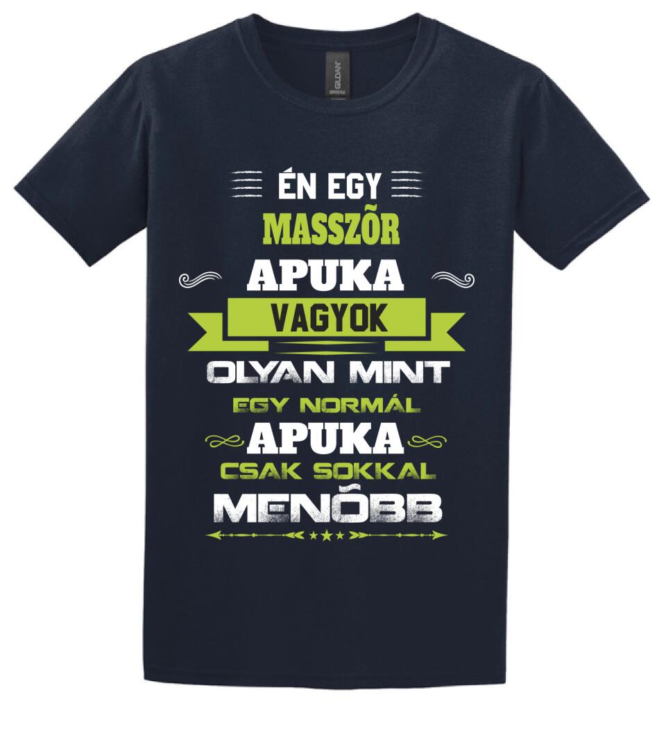 Én egy masszőr apuka vagyok