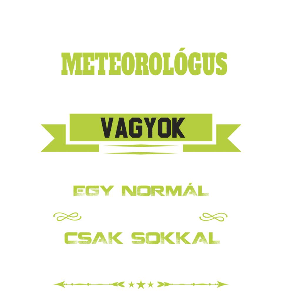 Én egy meteorológus apuka vagyok