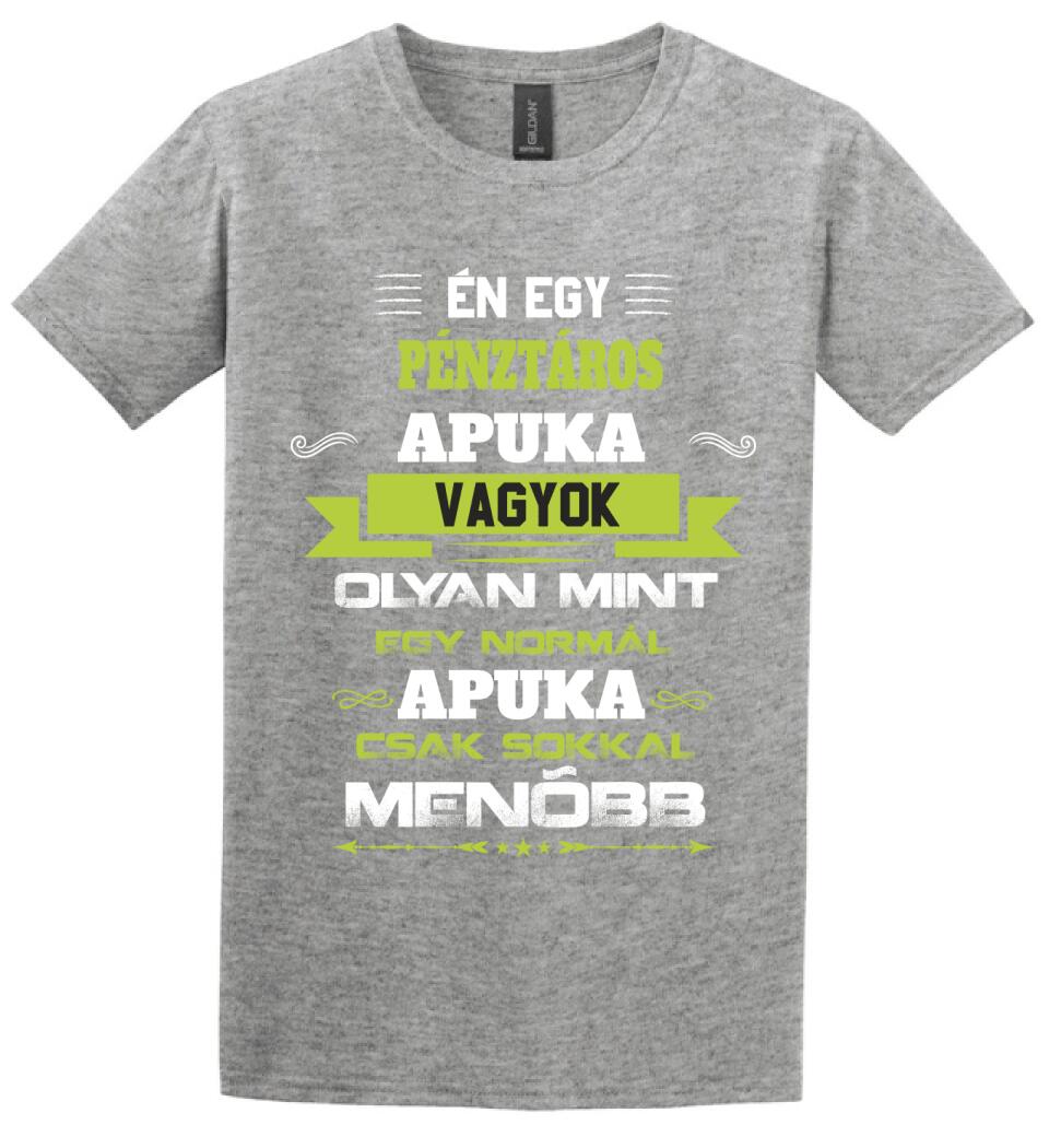 Én egy pénztáros apuka vagyok