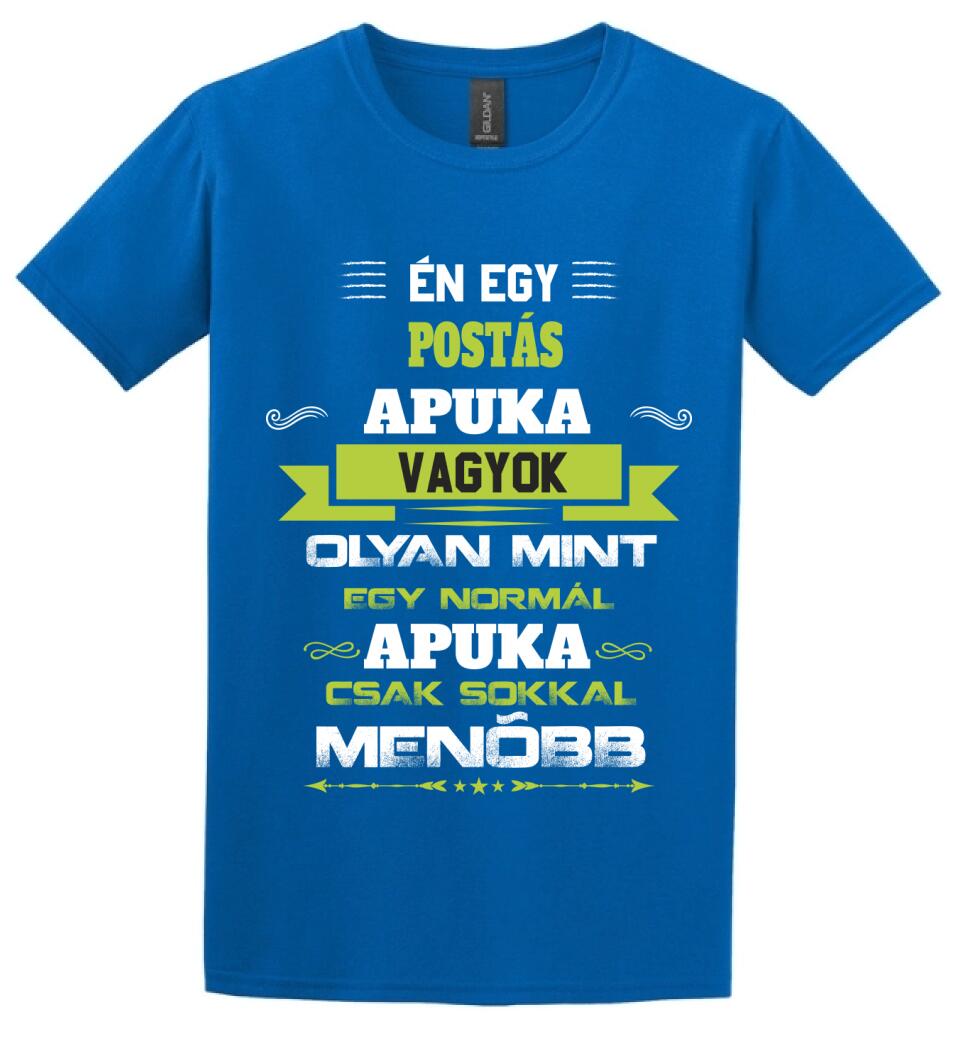 Én egy postás apuka vagyok