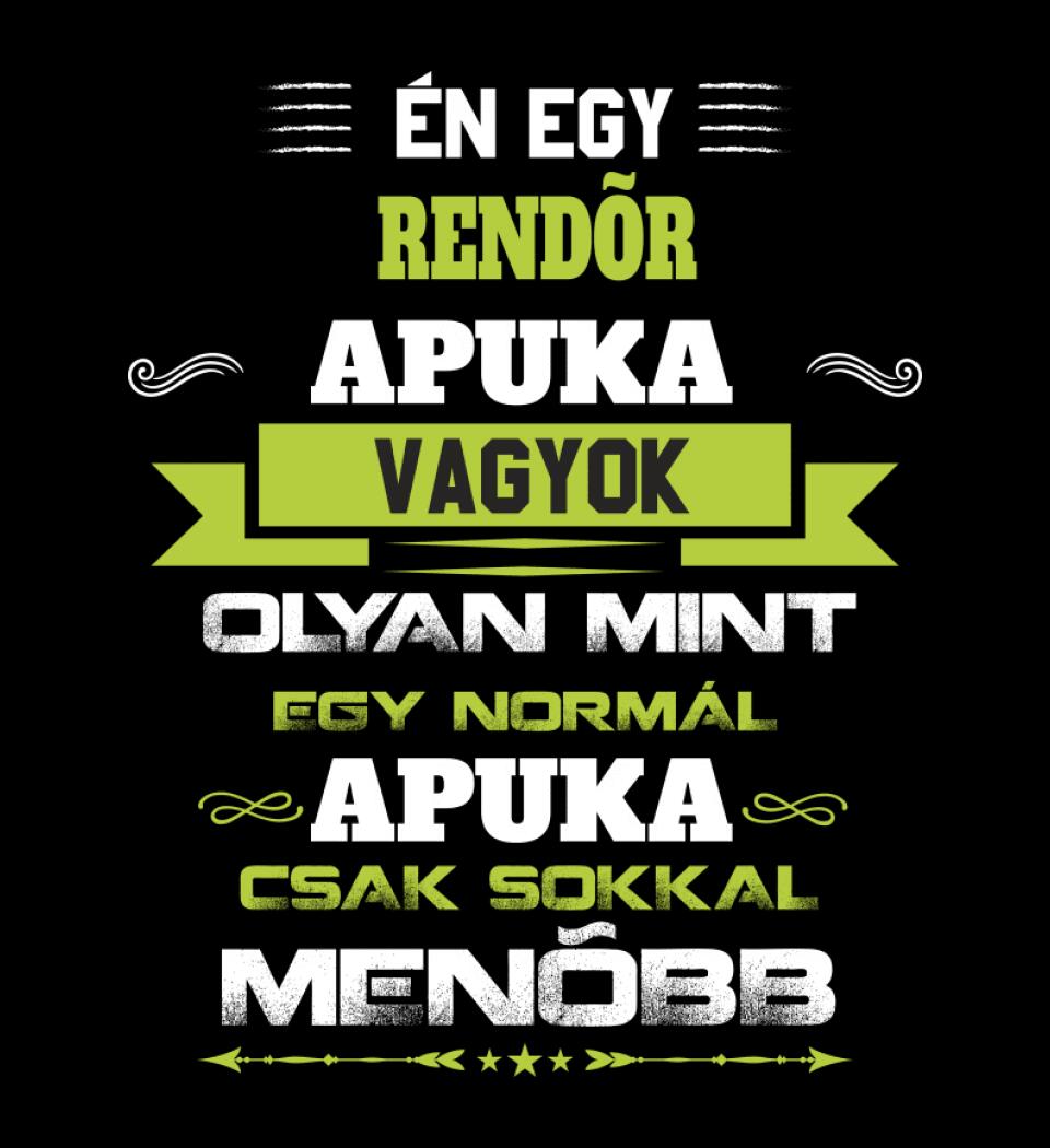 Én egy rendőr apuka vagyok