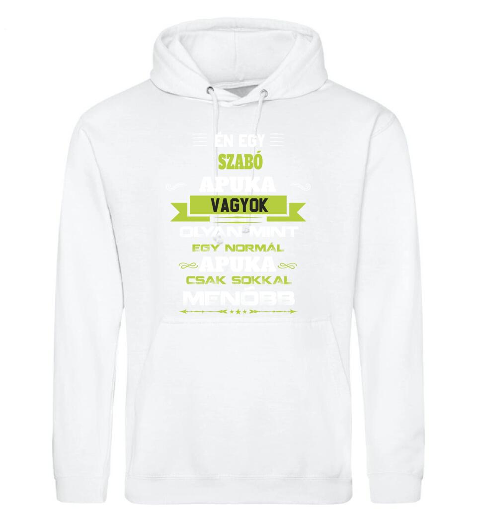 Én egy szabó apuka vagyok