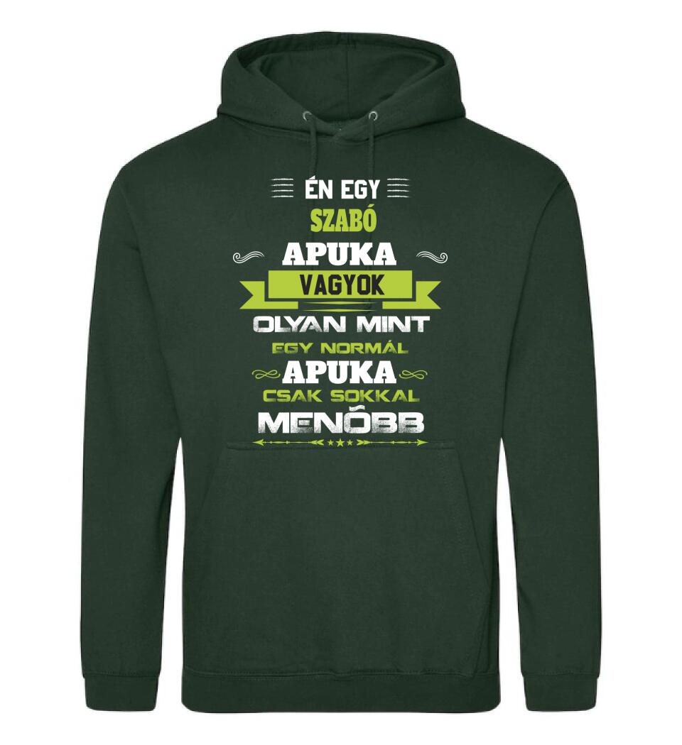 Én egy szabó apuka vagyok