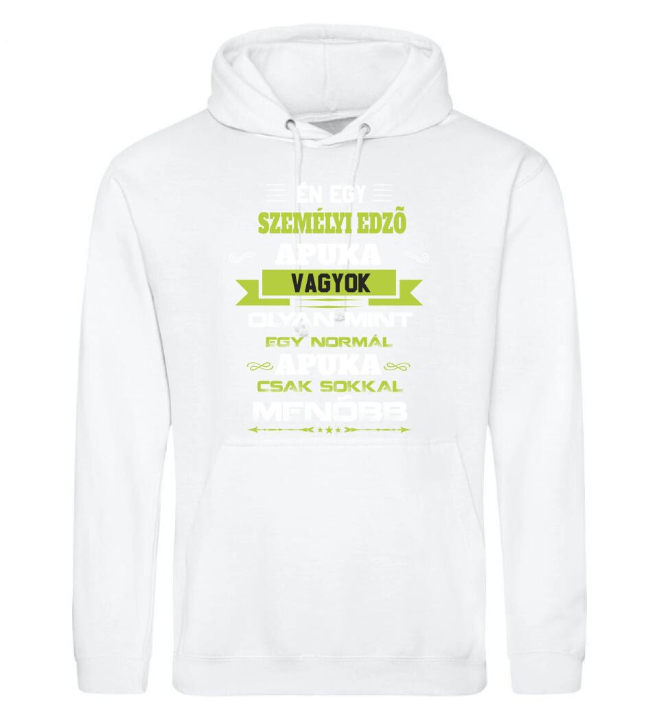 Én egy személyi edző apuka vagyok