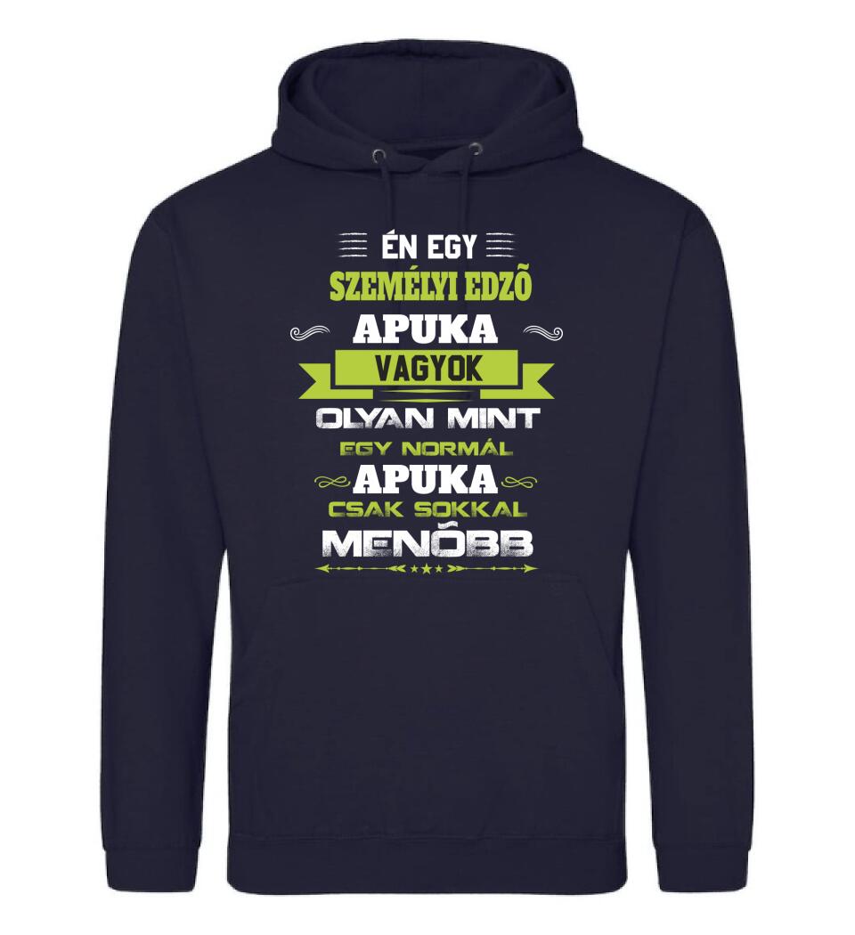 Én egy személyi edző apuka vagyok