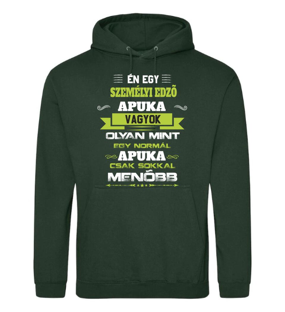 Én egy személyi edző apuka vagyok