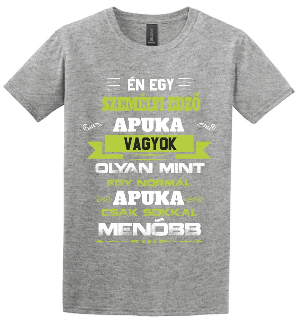 Én egy személyi edző apuka vagyok