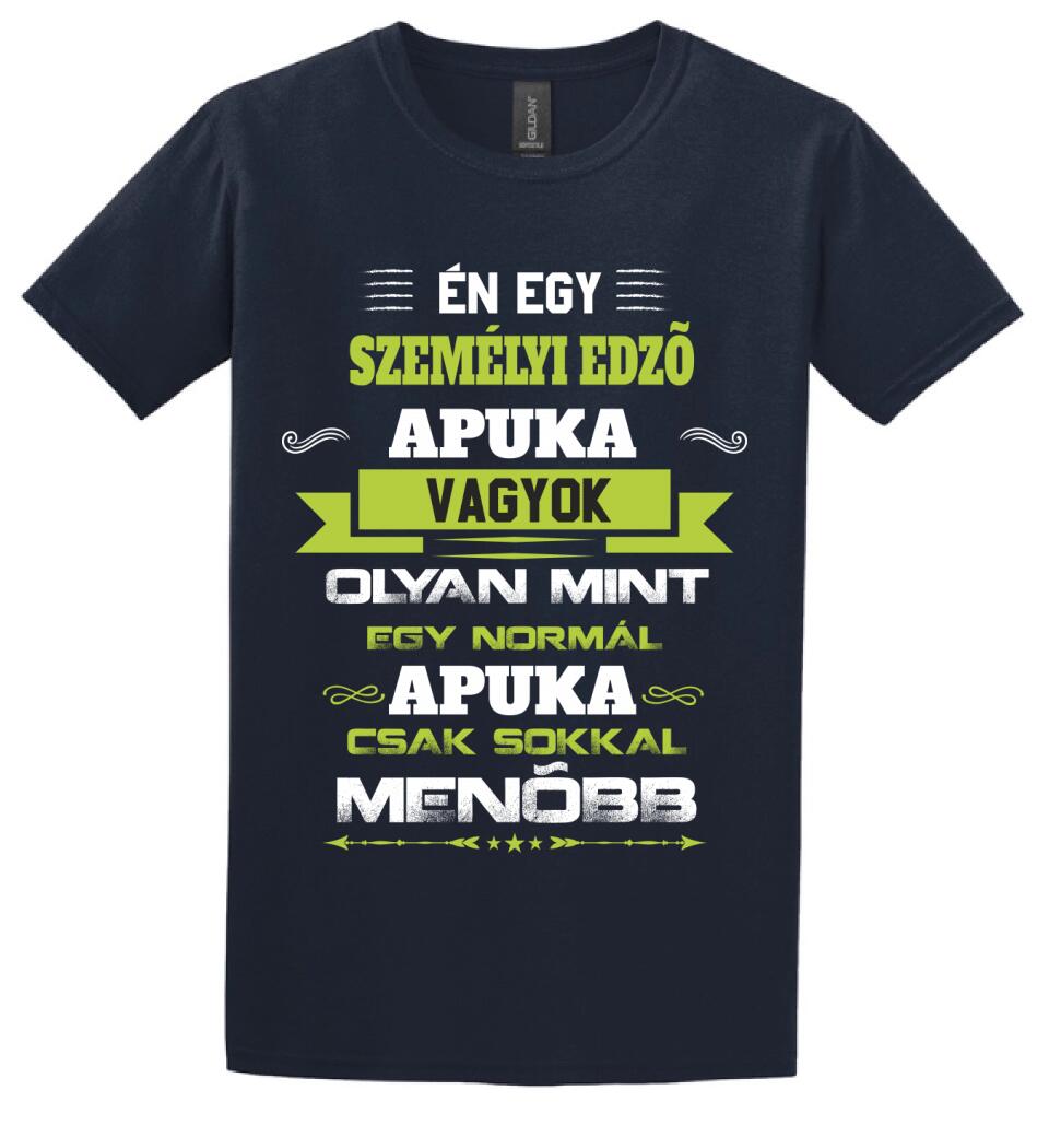 Én egy személyi edző apuka vagyok