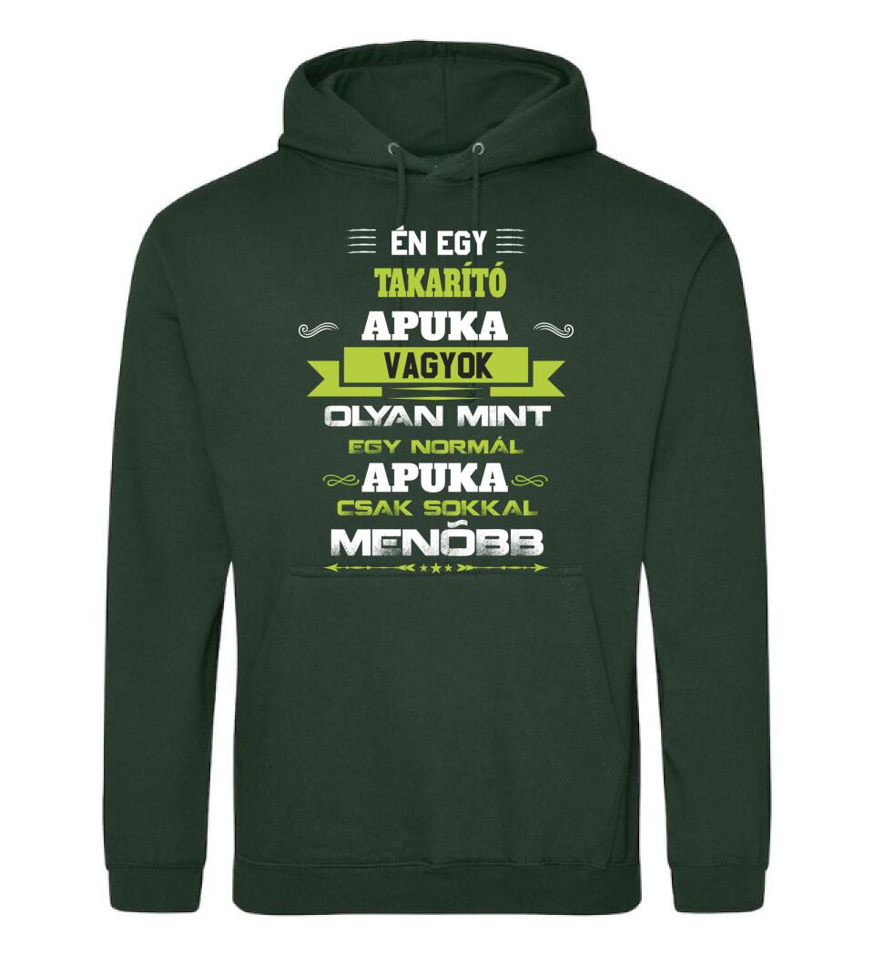 Én egy takarító apuka vagyok