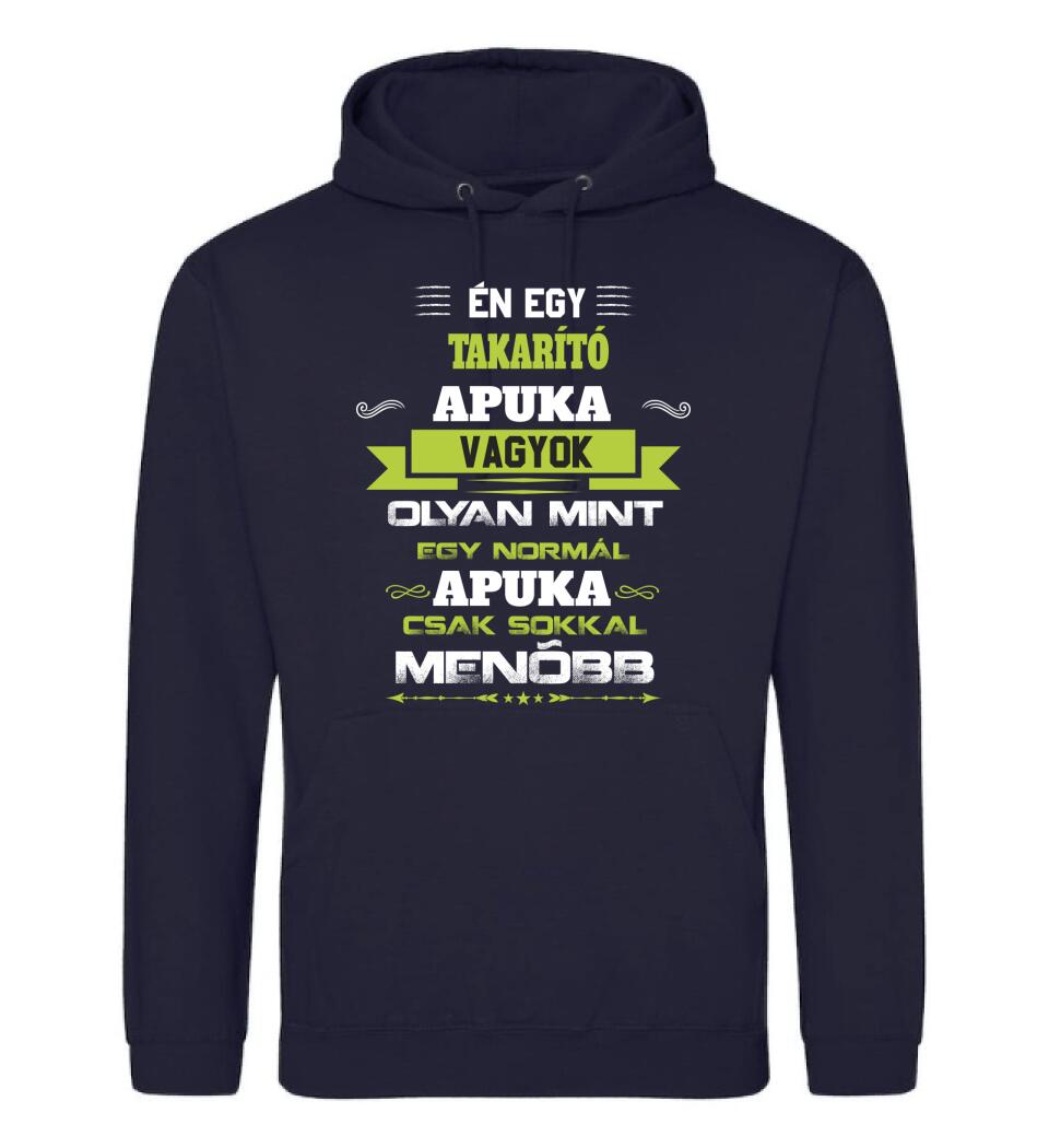 Én egy takarító apuka vagyok