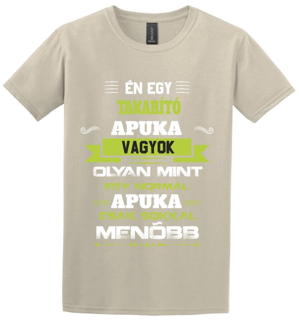 Én egy takarító apuka vagyok