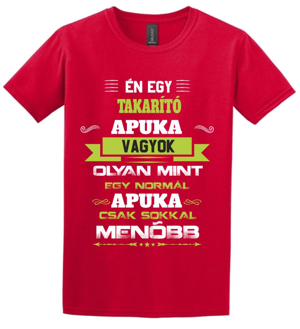 Én egy takarító apuka vagyok