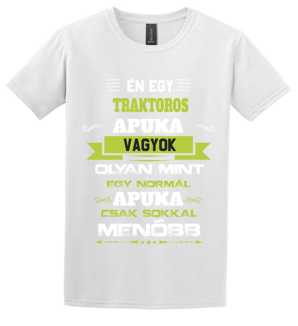 Én egy traktoros apuka vagyok